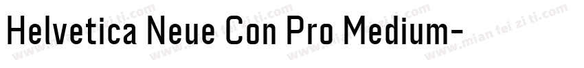 Helvetica Neue Con Pro Medium字体转换